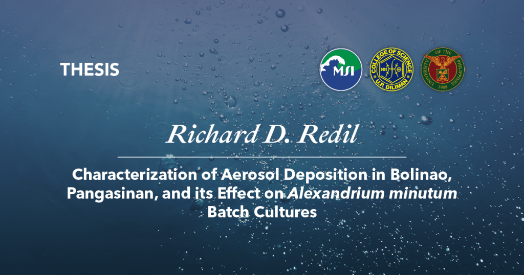 Title: Characterization of Aerosol Deposition in Bolinao, Pangasinan, and its Effect on Alexandrium minutum Batch Cultures